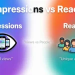 Difference Between Impressions and Reach